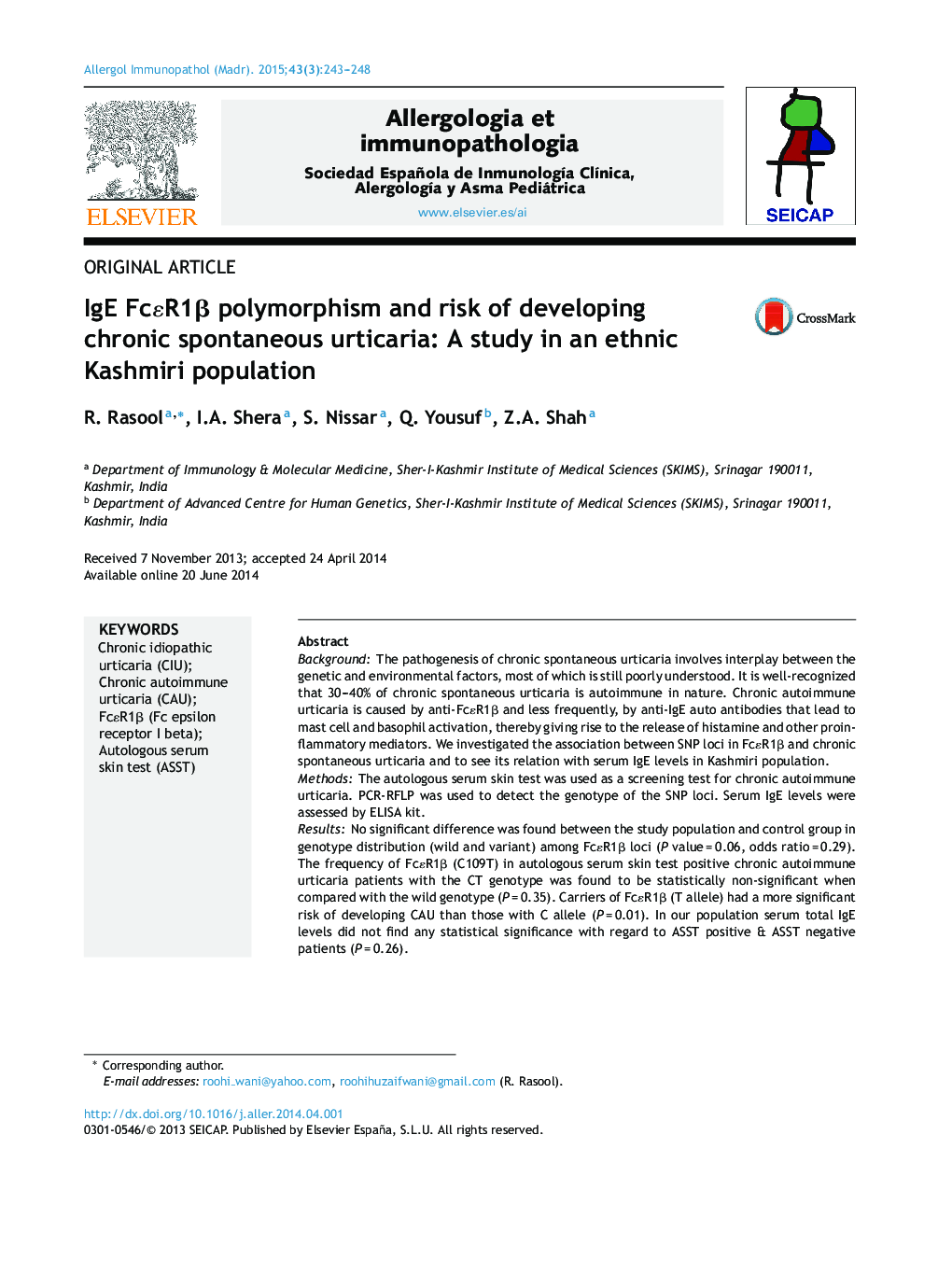 IgE FcɛR1β polymorphism and risk of developing chronic spontaneous urticaria: A study in an ethnic Kashmiri population