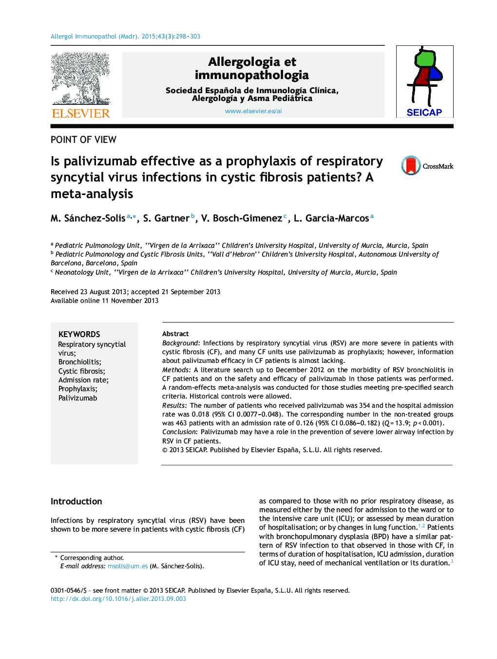 Is palivizumab effective as a prophylaxis of respiratory syncytial virus infections in cystic fibrosis patients? A meta-analysis