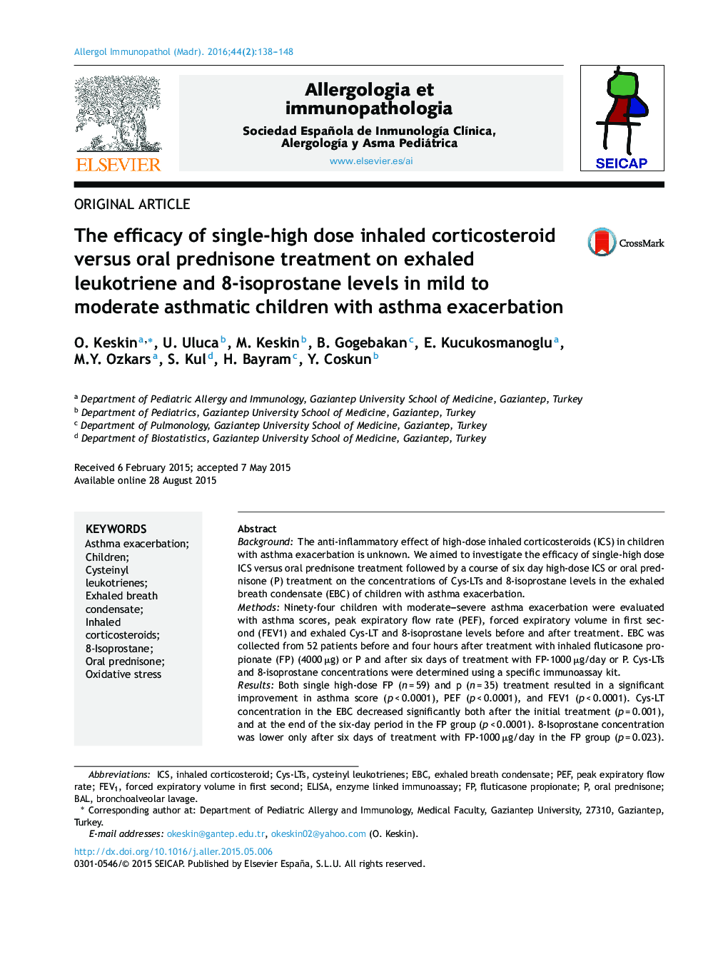 The efficacy of single-high dose inhaled corticosteroid versus oral prednisone treatment on exhaled leukotriene and 8-isoprostane levels in mild to moderate asthmatic children with asthma exacerbation