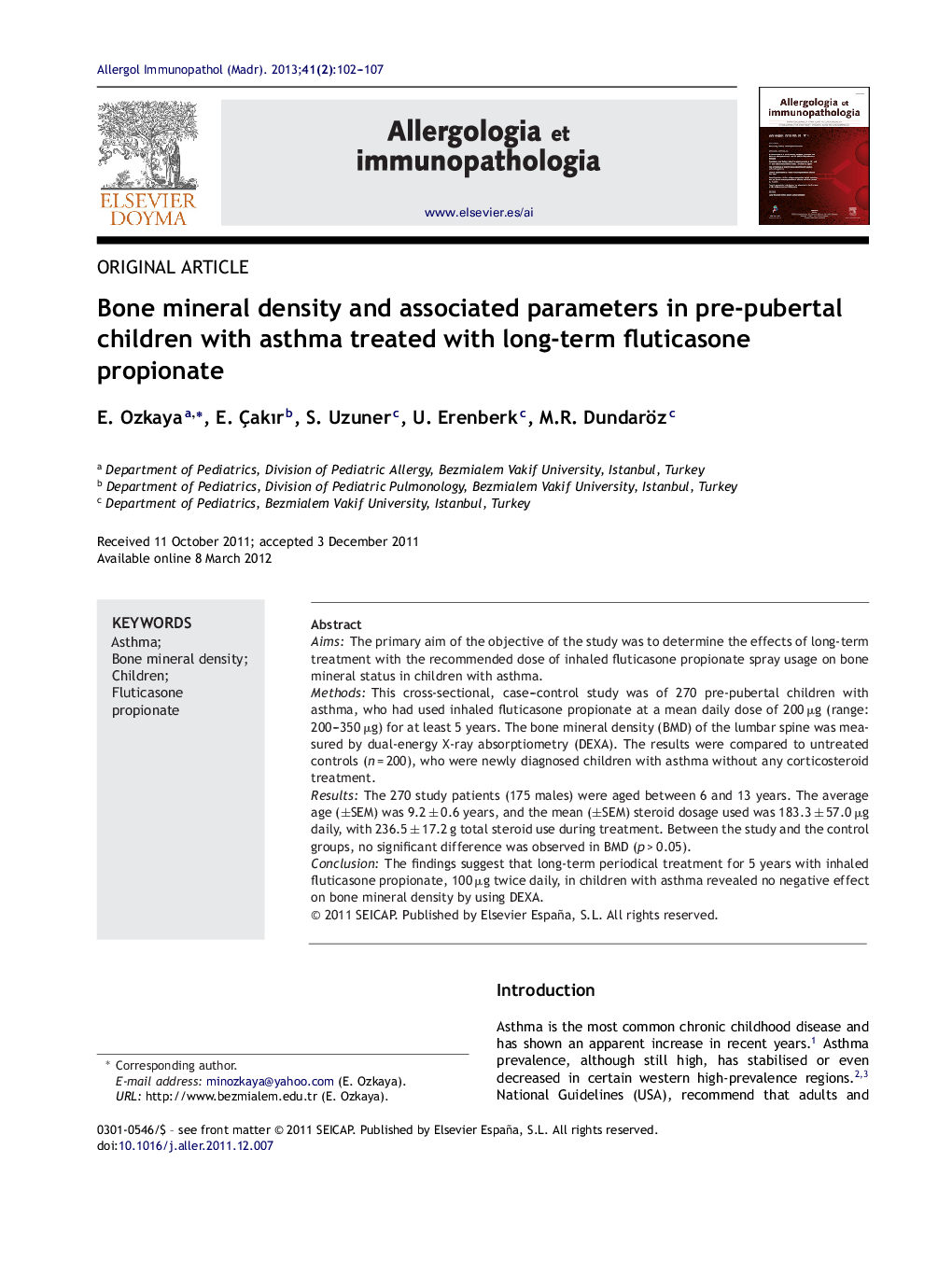 Bone mineral density and associated parameters in pre-pubertal children with asthma treated with long-term fluticasone propionate