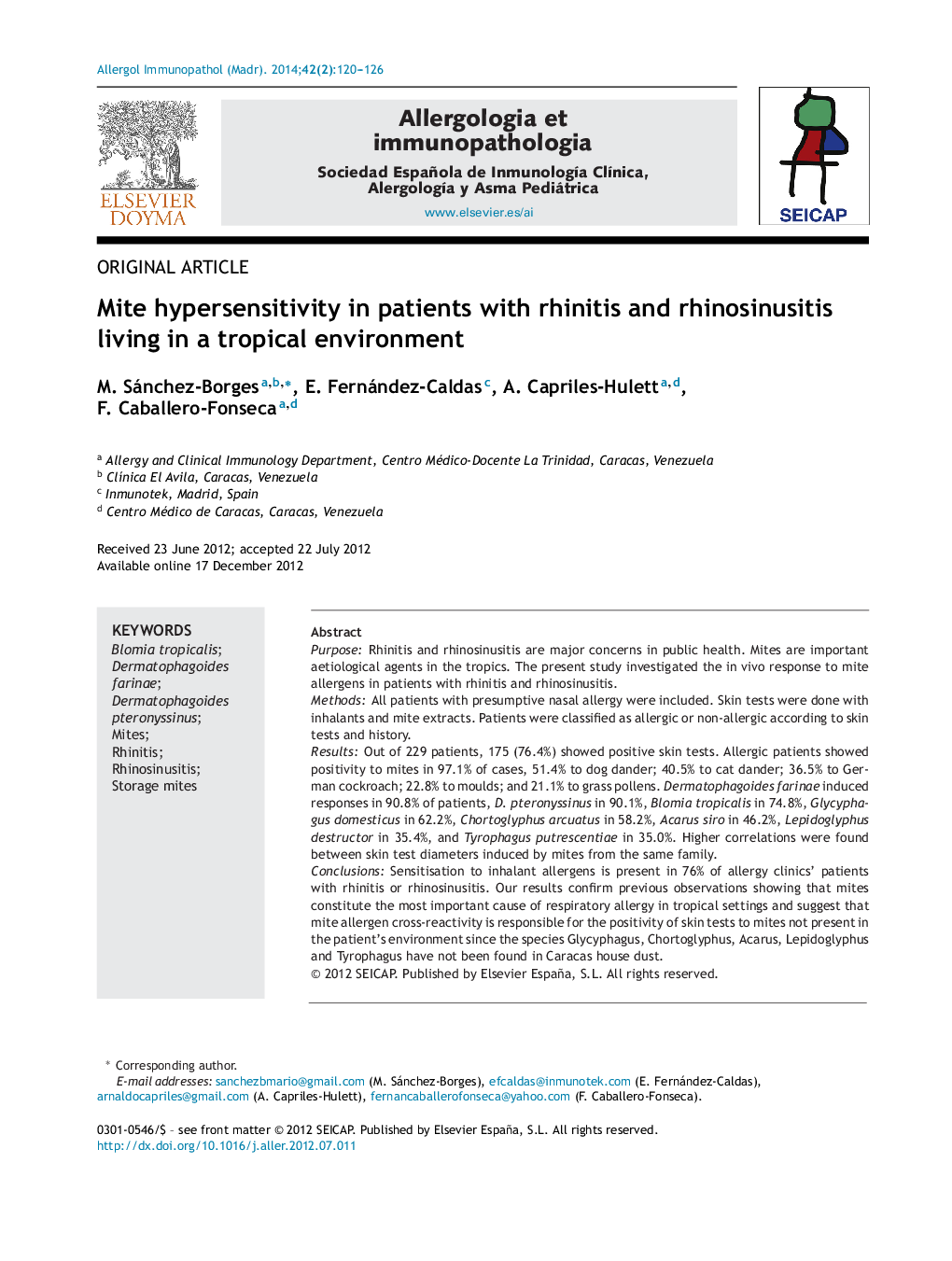 Mite hypersensitivity in patients with rhinitis and rhinosinusitis living in a tropical environment