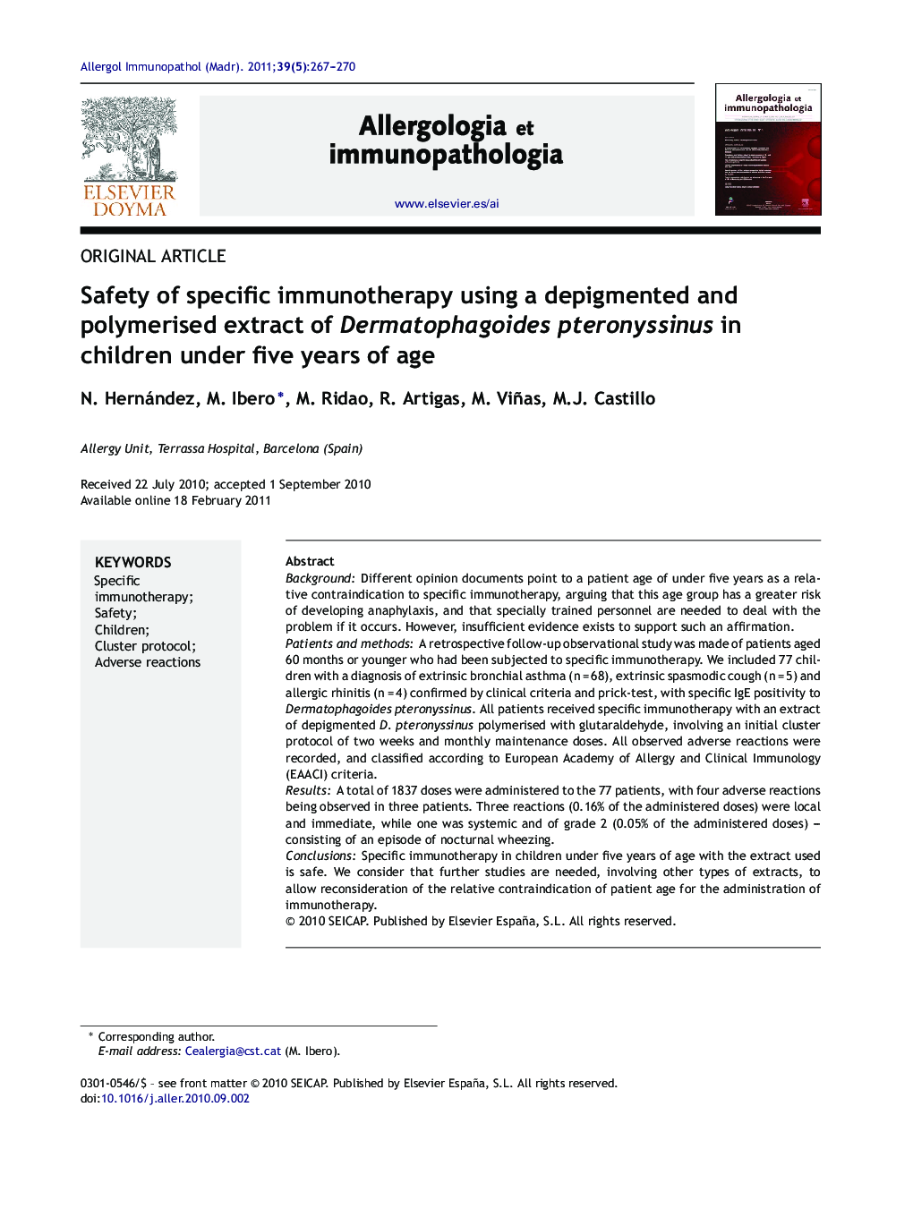 Safety of specific immunotherapy using a depigmented and polymerised extract of Dermatophagoides pteronyssinus in children under five years of age