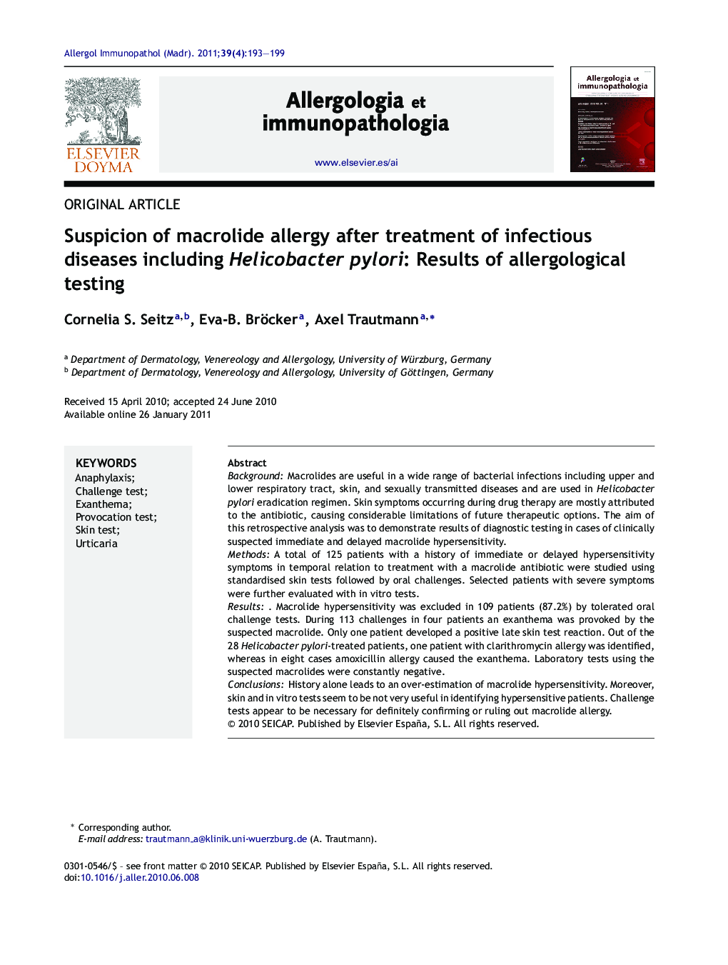 Suspicion of macrolide allergy after treatment of infectious diseases including Helicobacter pylori: Results of allergological testing