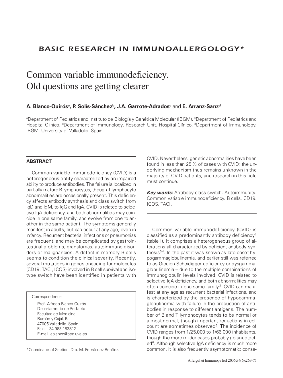 Common variable immunodeficiency. Old questions are getting clearer