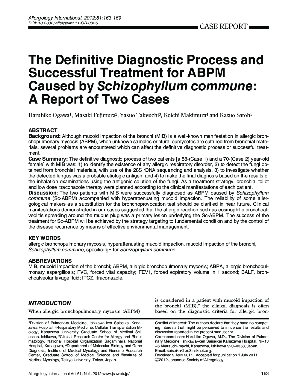 The Definitive Diagnostic Process and Successful Treatment for ABPM Caused by Schizophyllum commune: A Report of Two Cases