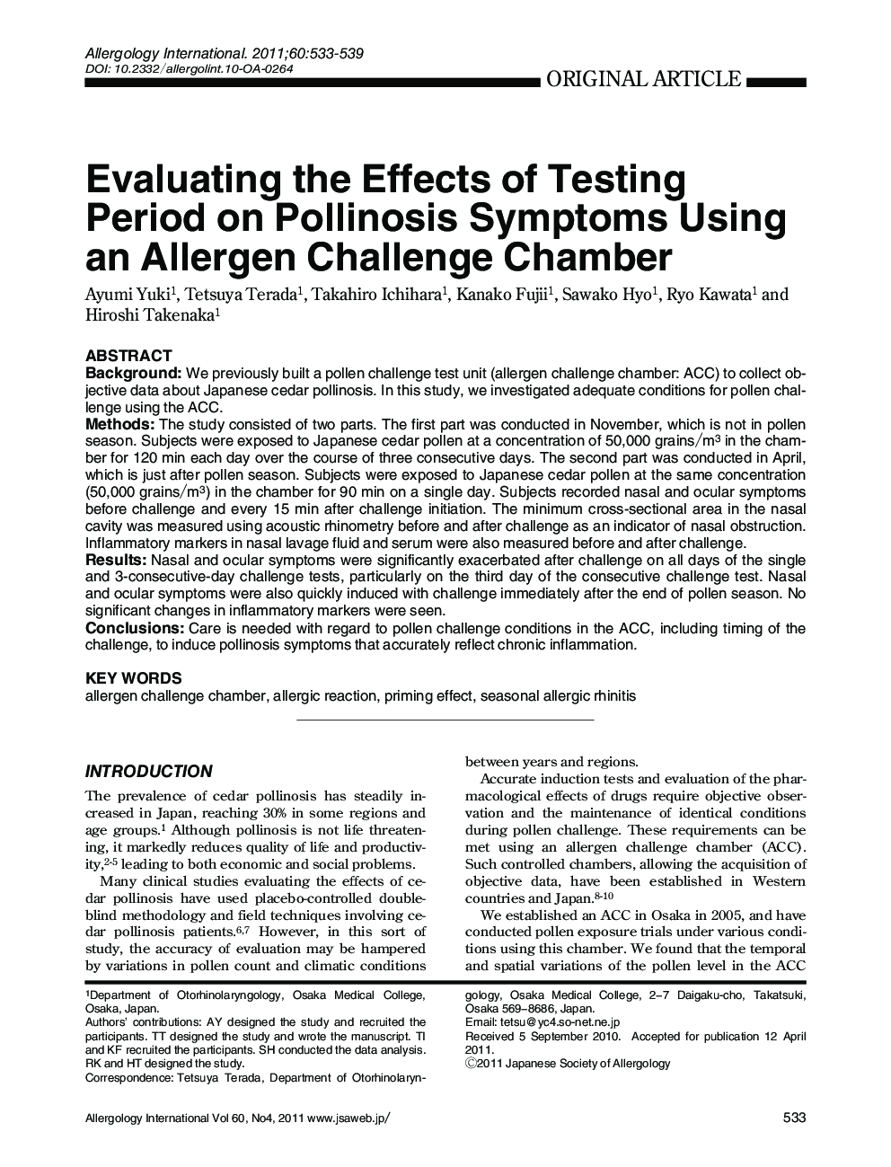 Evaluating the Effects of Testing Period on Pollinosis Symptoms Using an Allergen Challenge Chamber