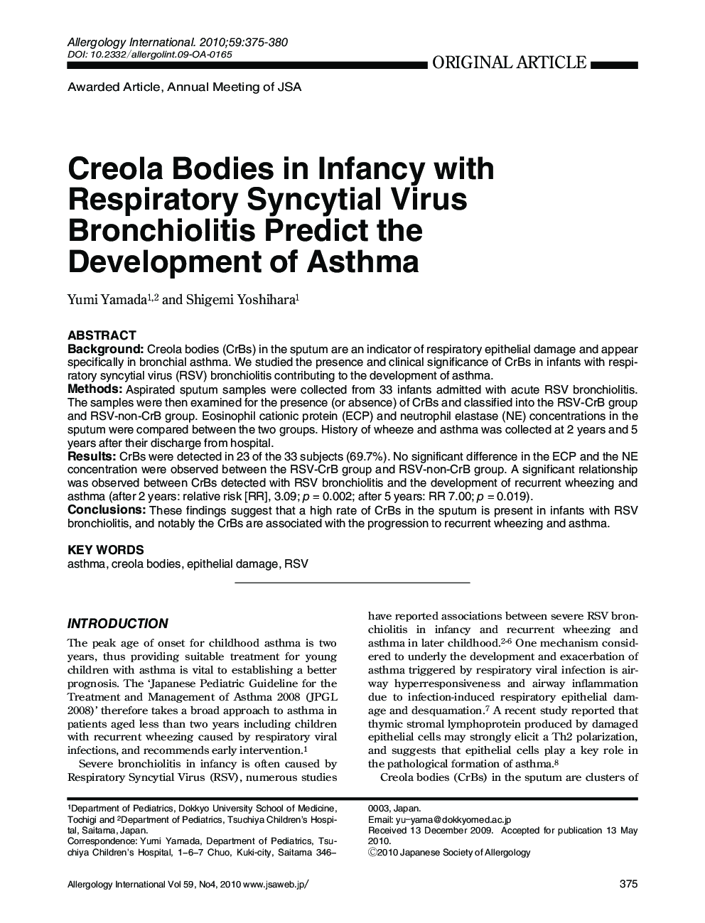 Creola Bodies in Infancy with Respiratory Syncytial Virus Bronchiolitis Predict the Development of Asthma 
