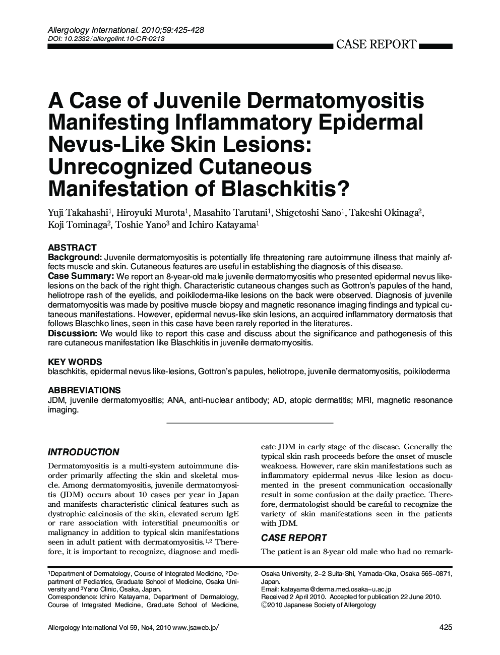 A Case of Juvenile Dermatomyositis Manifesting Inflammatory Epidermal Nevus-Like Skin Lesions: Unrecognized Cutaneous Manifestation of Blaschkitis?