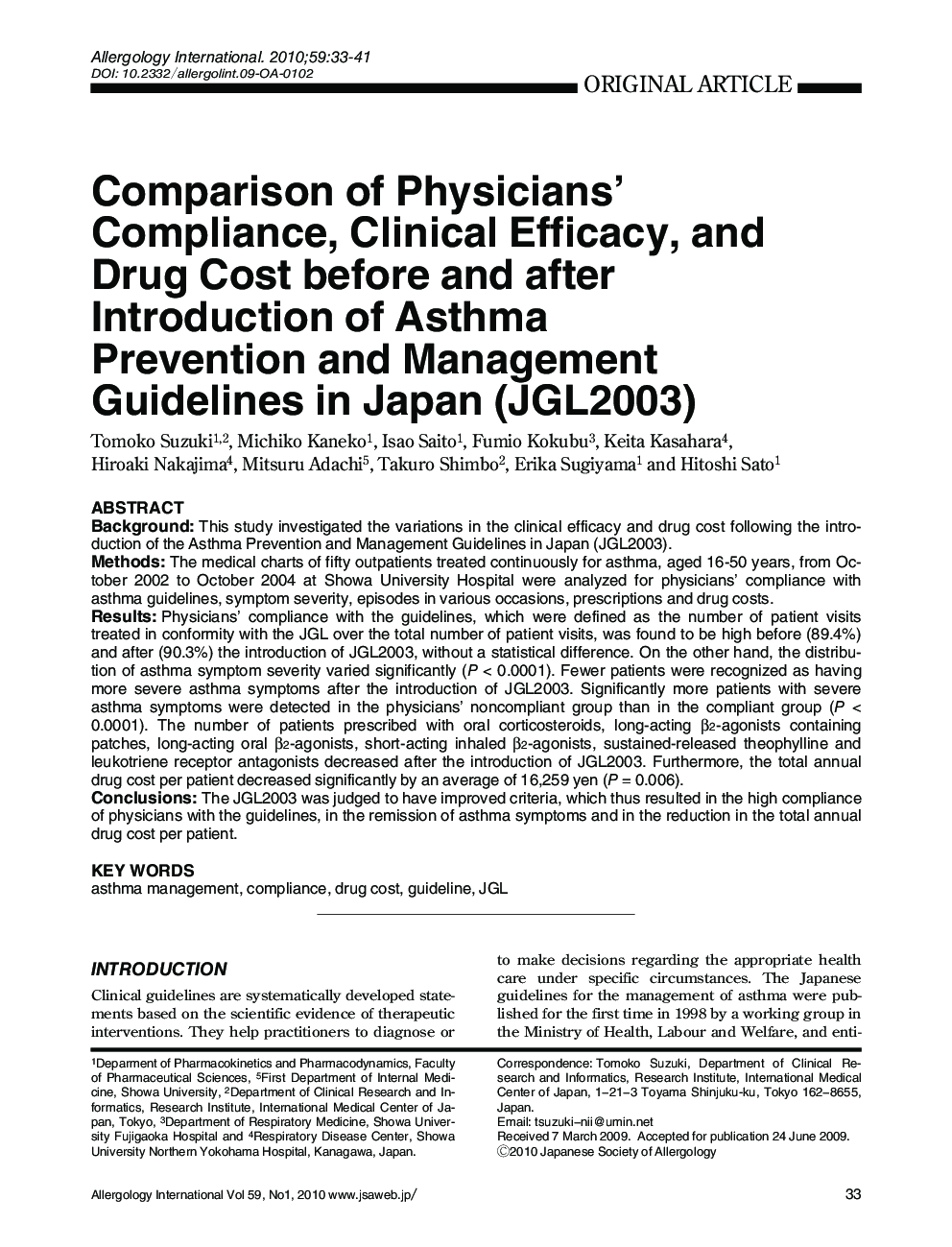 Comparison of Physicians’ Compliance, Clinical Efficacy, and Drug Cost before and after Introduction of Asthma Prevention and Management Guidelines in Japan (JGL2003)