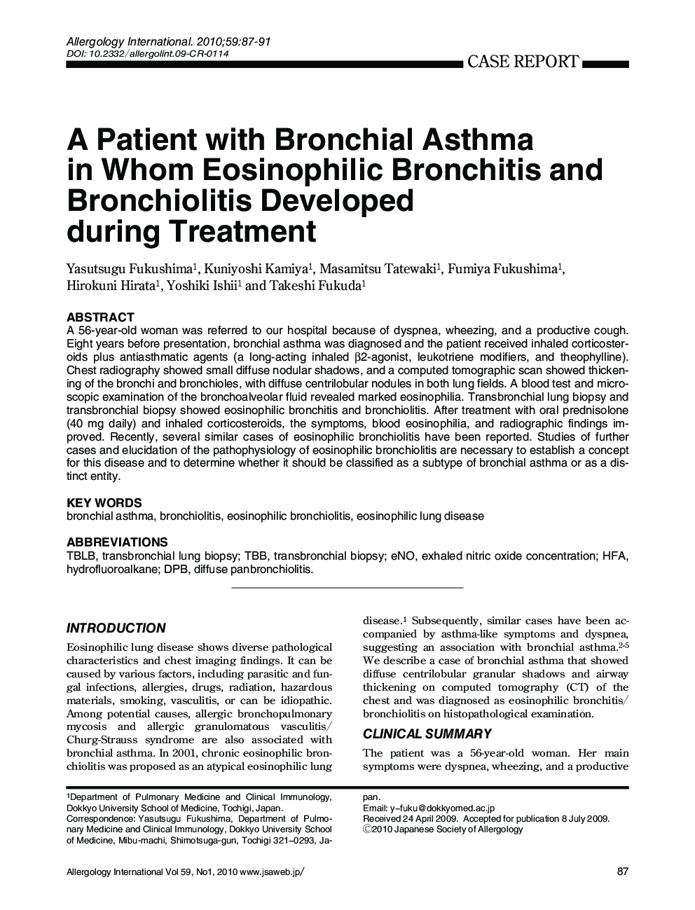 A Patient with Bronchial Asthma in Whom Eosinophilic Bronchitis and Bronchiolitis Developed during Treatment