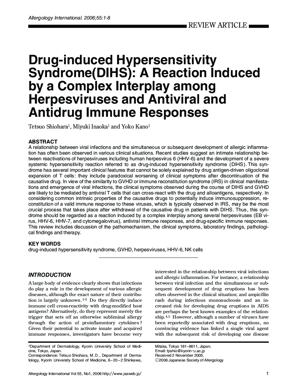 Drug-induced Hypersensitivity Syndrome(DIHS): A Reaction Induced by a Complex Interplay among Herpesviruses and Antiviral and Antidrug Immune Responses