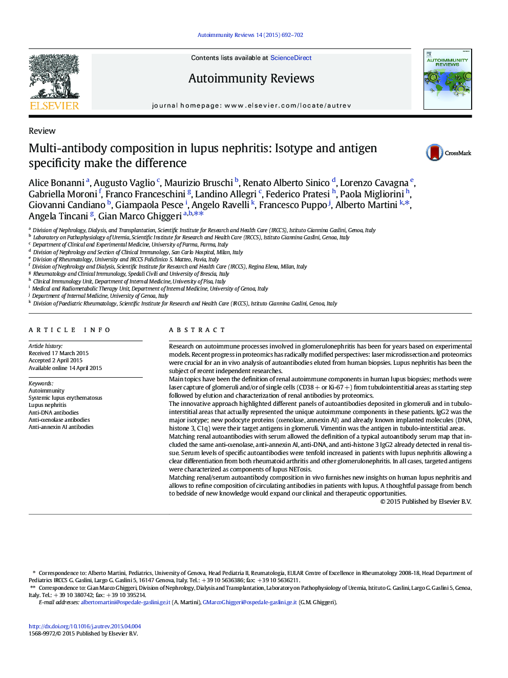 Multi-antibody composition in lupus nephritis: Isotype and antigen specificity make the difference