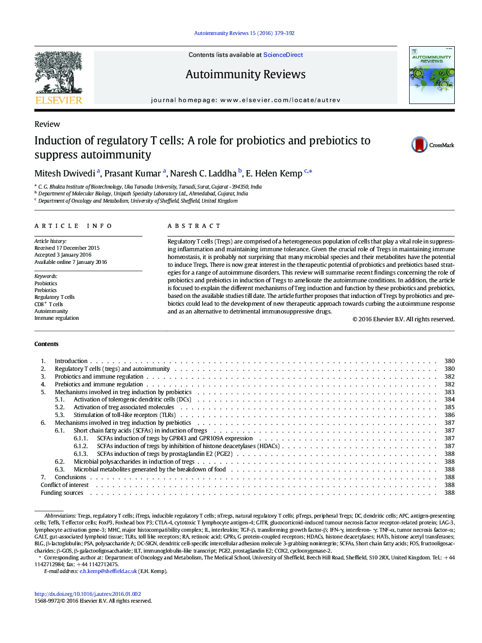 Induction of regulatory T cells: A role for probiotics and prebiotics to suppress autoimmunity