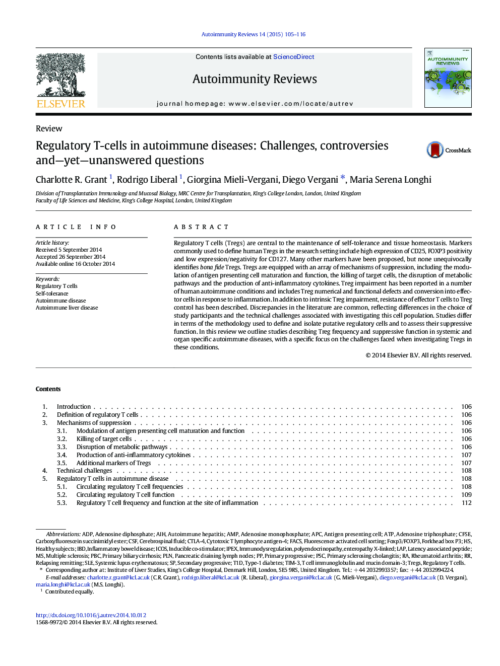 Regulatory T-cells in autoimmune diseases: Challenges, controversies and—yet—unanswered questions