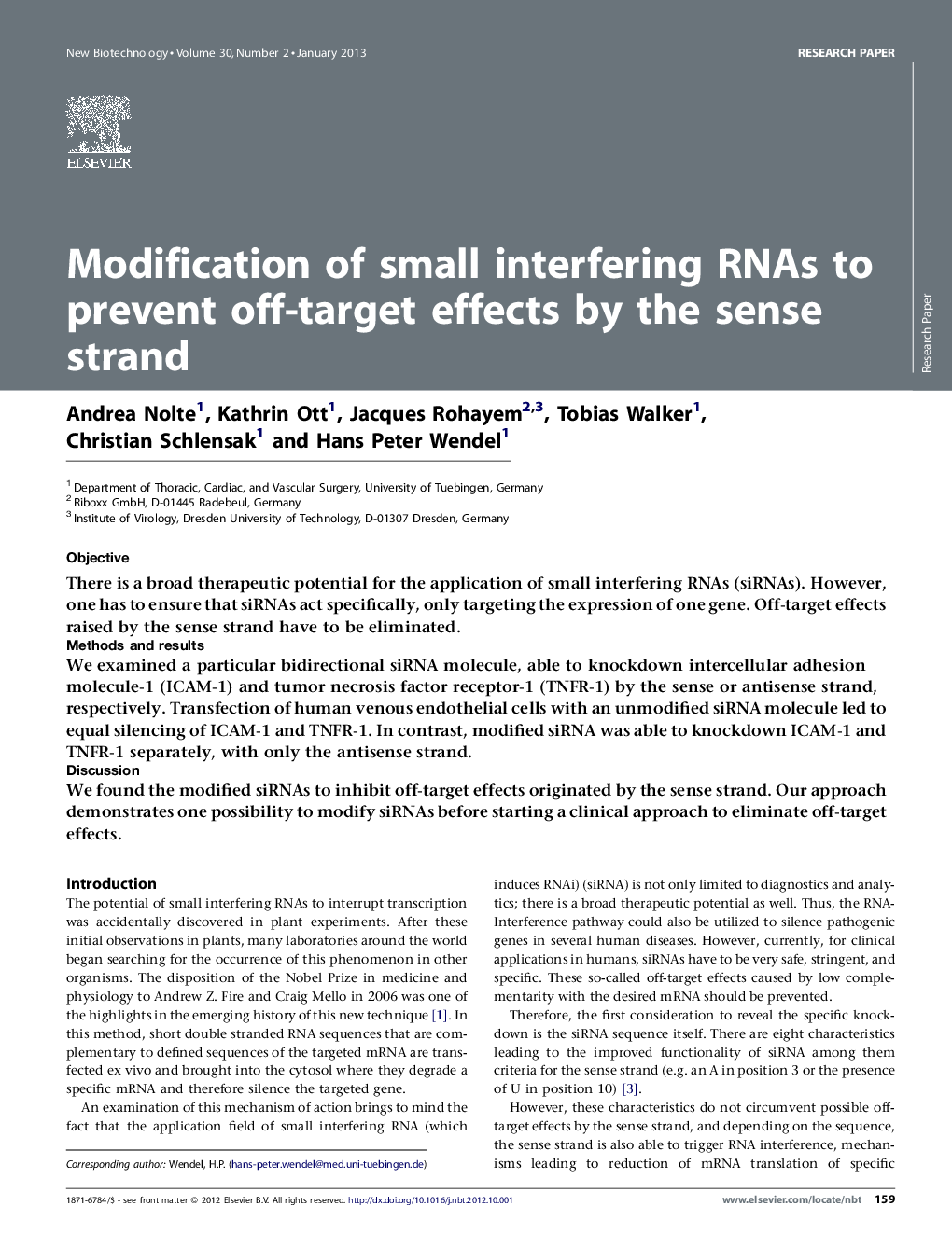 Modification of small interfering RNAs to prevent off-target effects by the sense strand