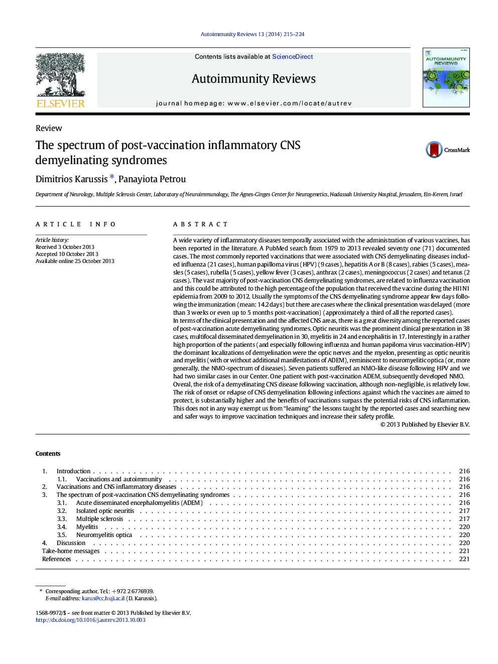 The spectrum of post-vaccination inflammatory CNS demyelinating syndromes