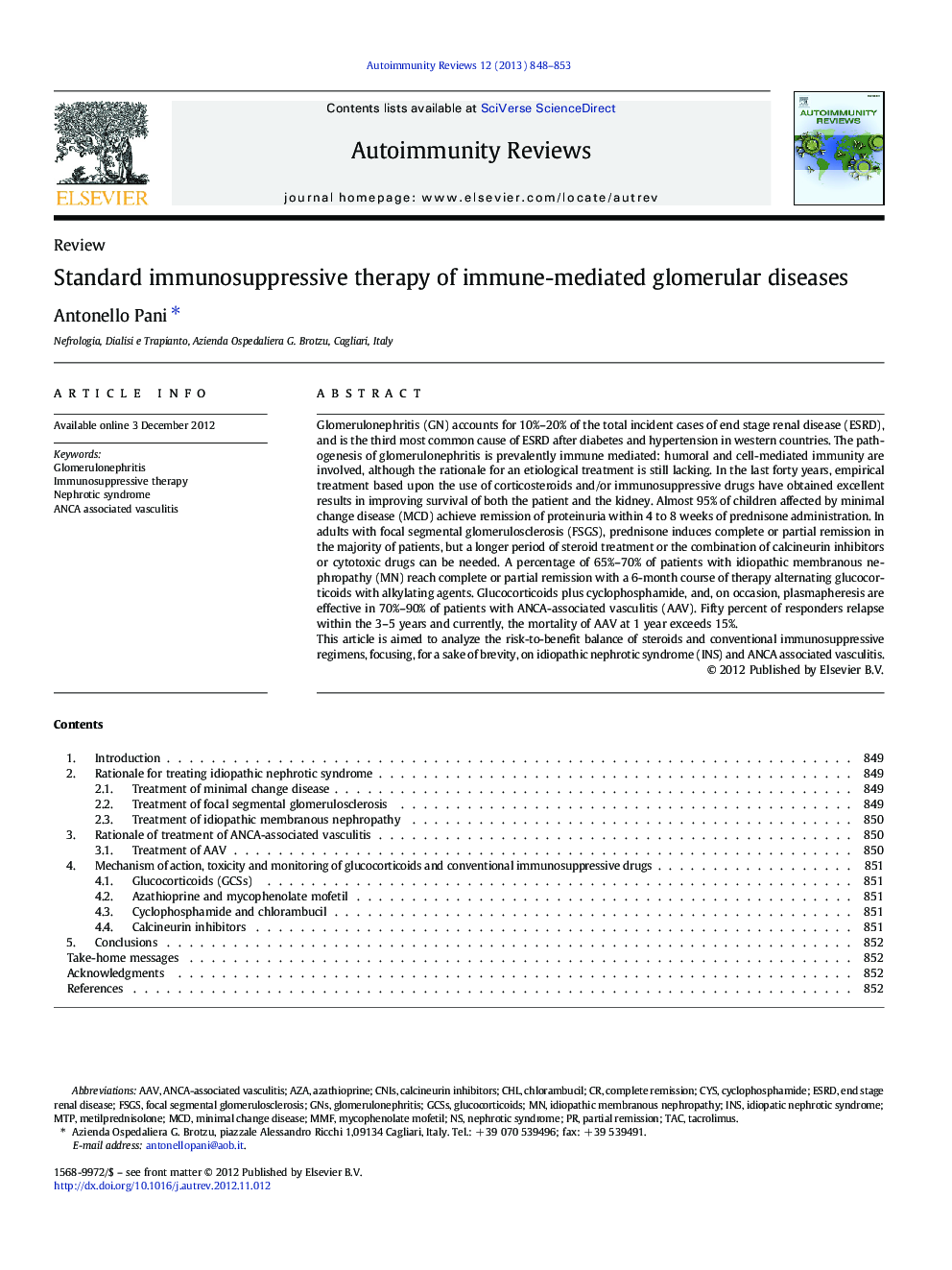 Standard immunosuppressive therapy of immune-mediated glomerular diseases