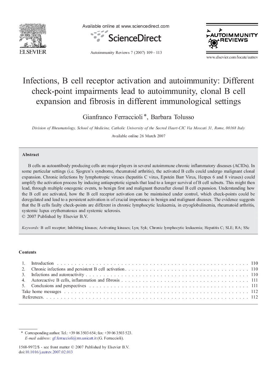 Infections, B cell receptor activation and autoimmunity: Different check-point impairments lead to autoimmunity, clonal B cell expansion and fibrosis in different immunological settings