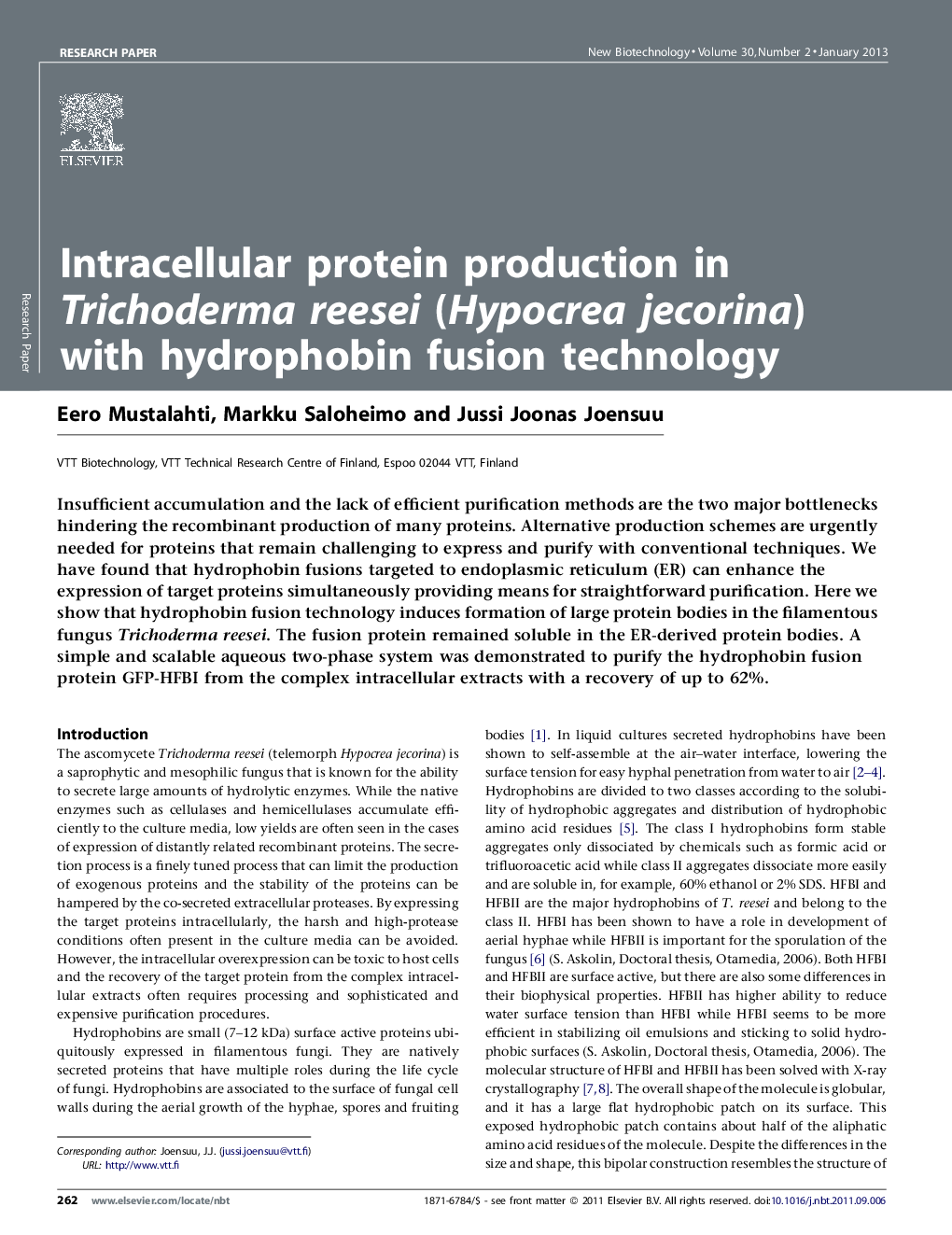 Intracellular protein production in Trichoderma reesei (Hypocrea jecorina) with hydrophobin fusion technology