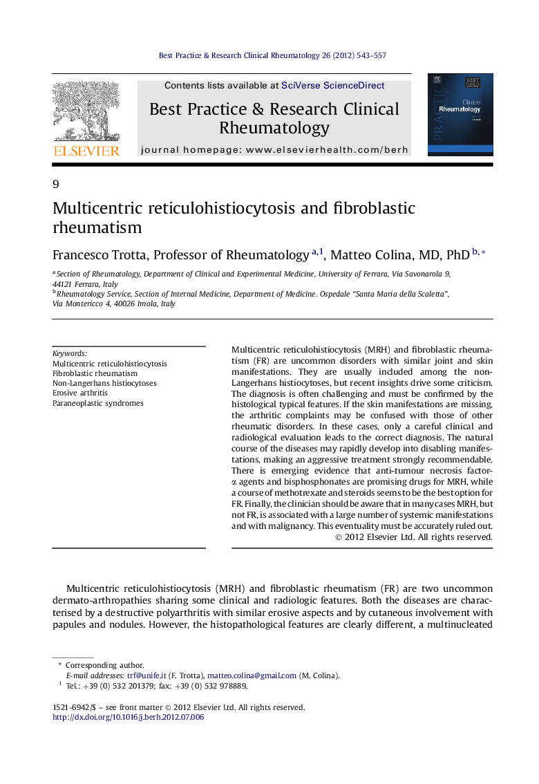 Multicentric reticulohistiocytosis and fibroblastic rheumatism