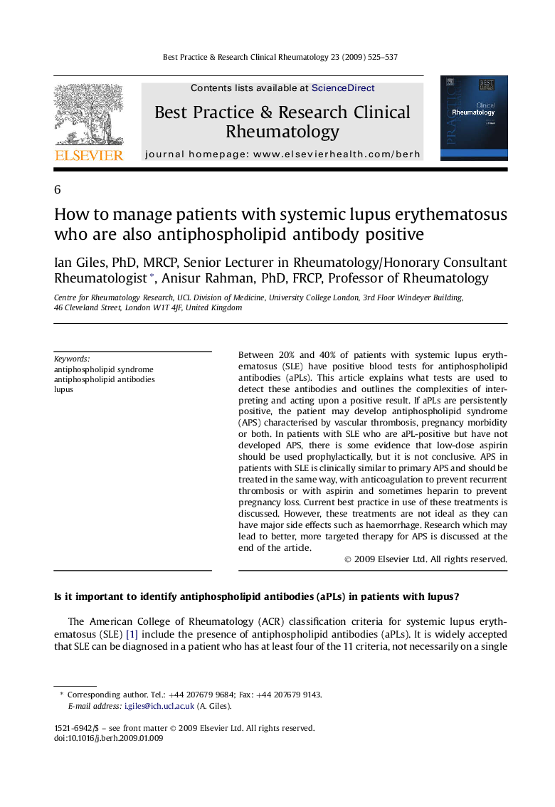 How to manage patients with systemic lupus erythematosus who are also antiphospholipid antibody positive