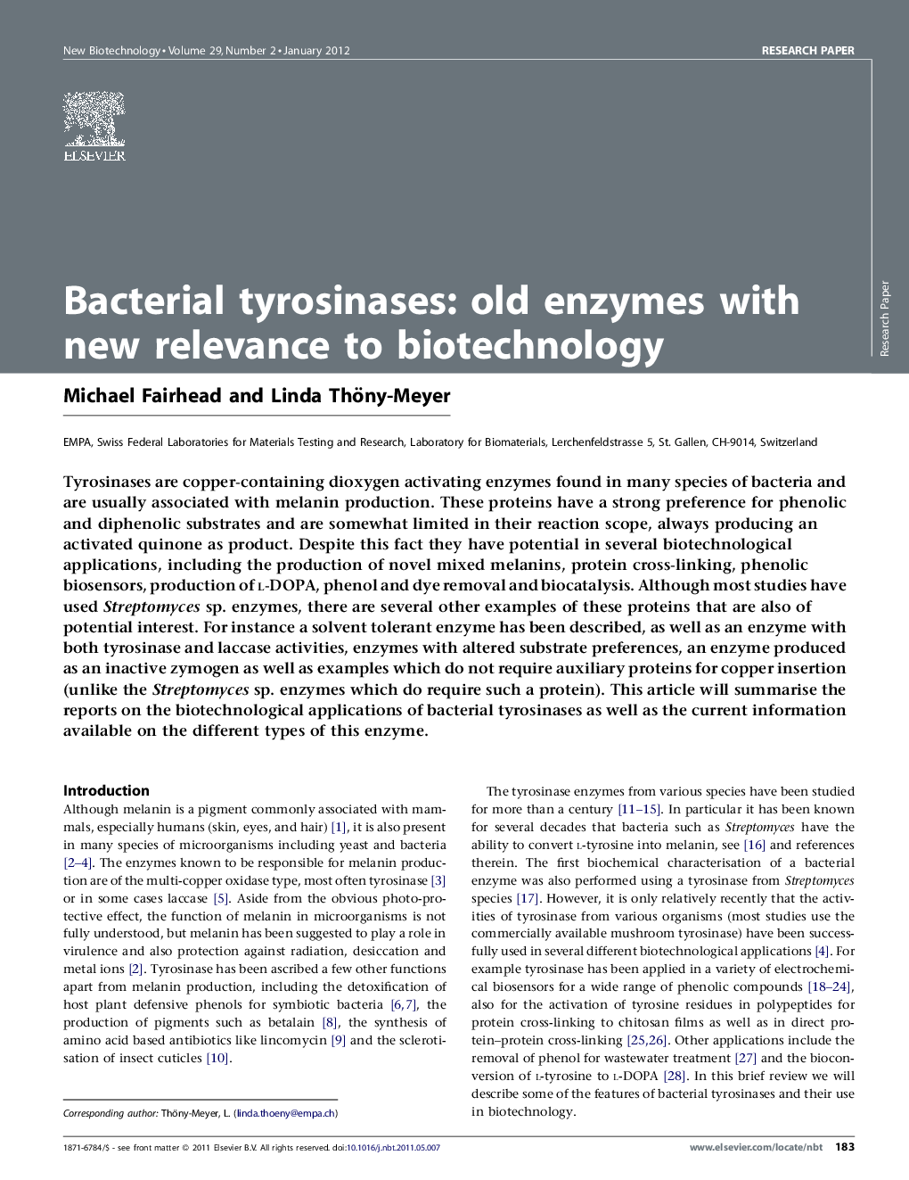 Bacterial tyrosinases: old enzymes with new relevance to biotechnology