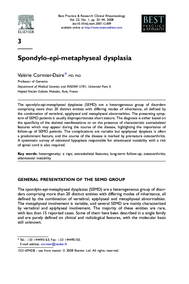 Spondylo-epi-metaphyseal dysplasia