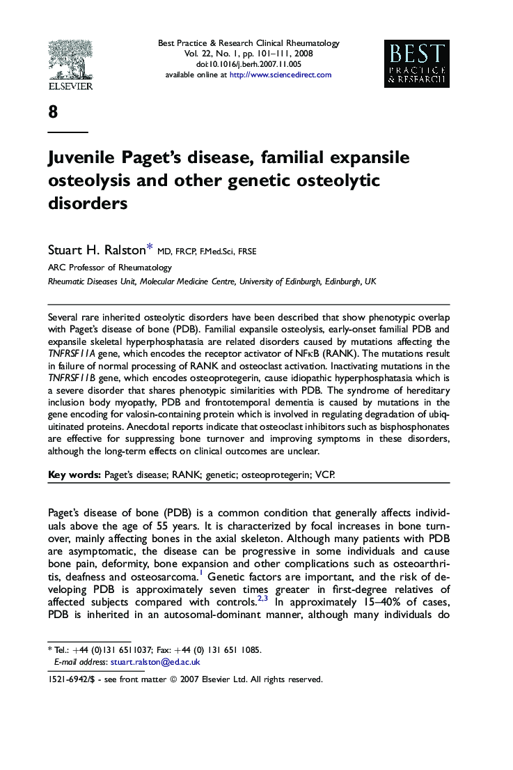 Juvenile Paget's disease, familial expansile osteolysis and other genetic osteolytic disorders