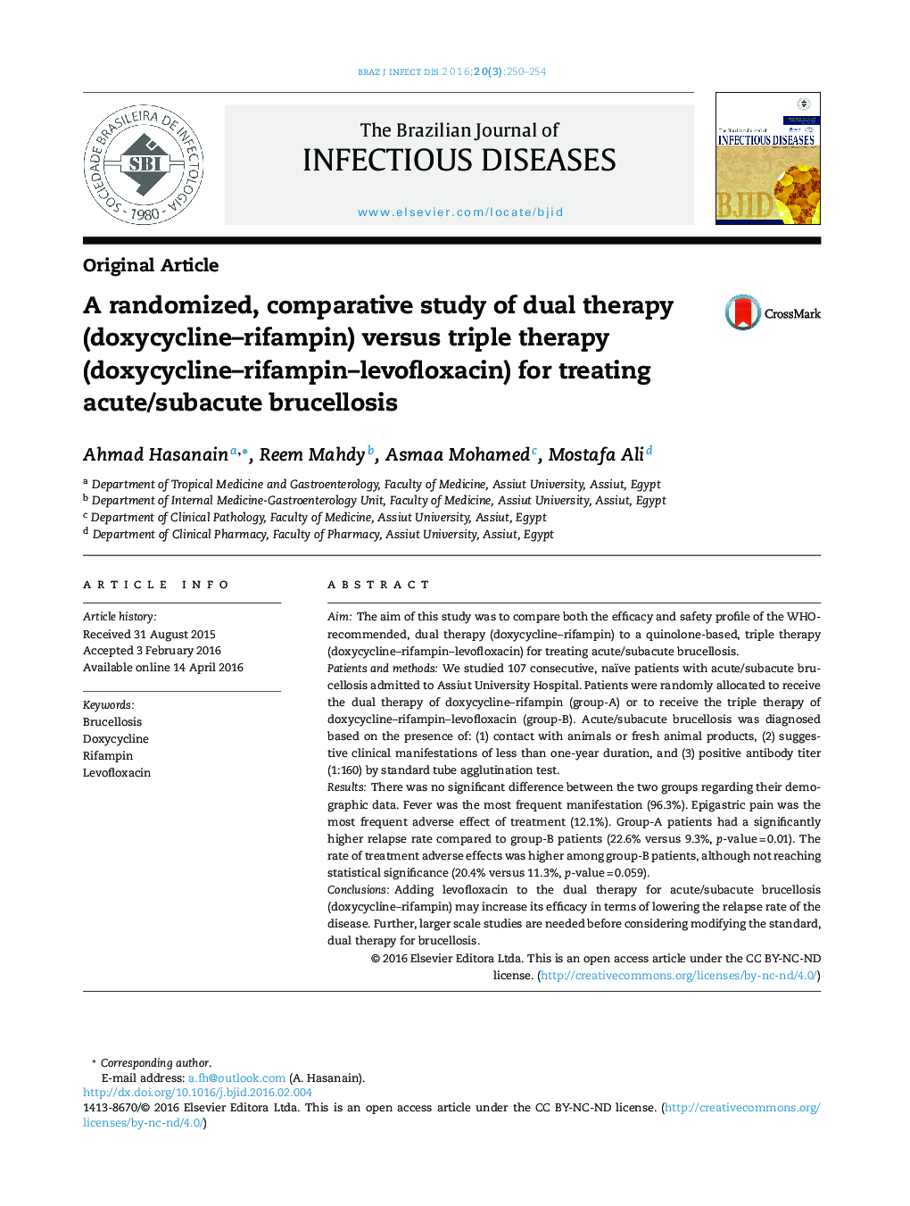 A randomized, comparative study of dual therapy (doxycycline–rifampin) versus triple therapy (doxycycline–rifampin–levofloxacin) for treating acute/subacute brucellosis