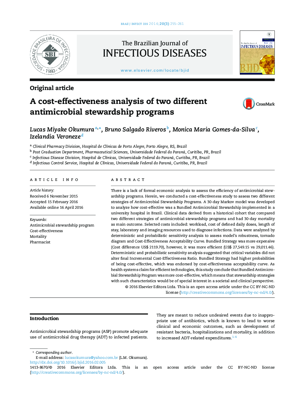 A cost-effectiveness analysis of two different antimicrobial stewardship programs