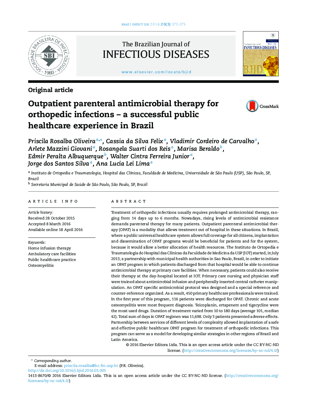 Outpatient parenteral antimicrobial therapy for orthopedic infections – a successful public healthcare experience in Brazil