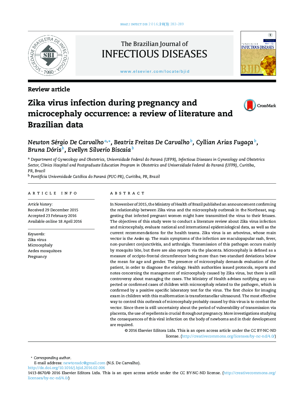 Zika virus infection during pregnancy and microcephaly occurrence: a review of literature and Brazilian data