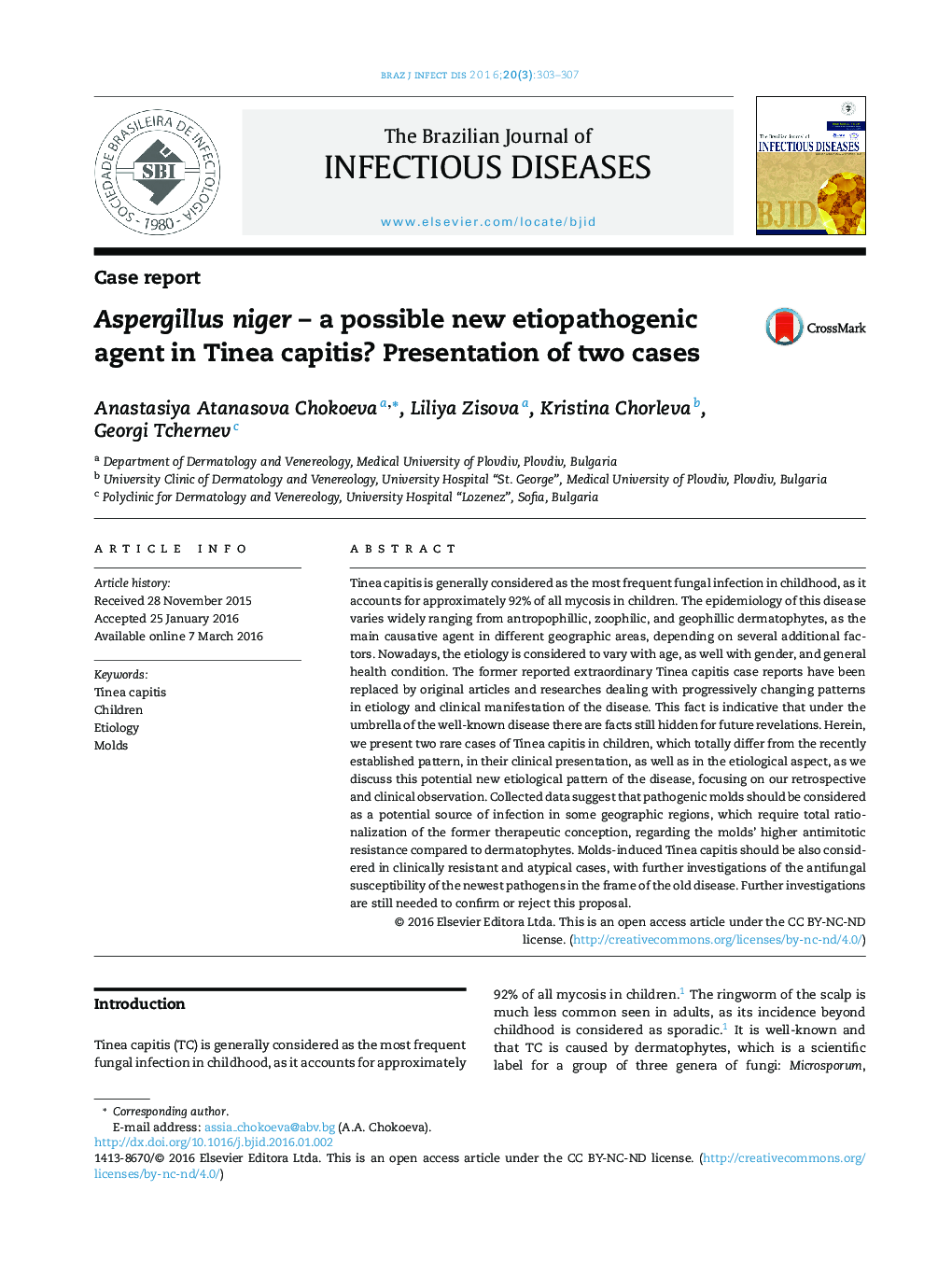 Aspergillus niger – a possible new etiopathogenic agent in Tinea capitis? Presentation of two cases