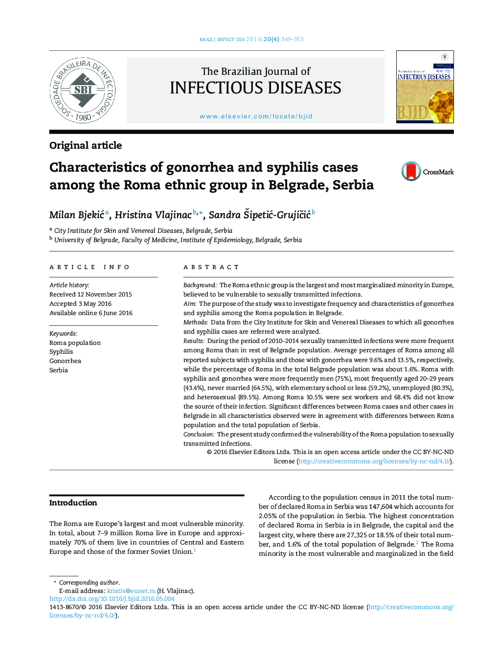 Characteristics of gonorrhea and syphilis cases among the Roma ethnic group in Belgrade, Serbia