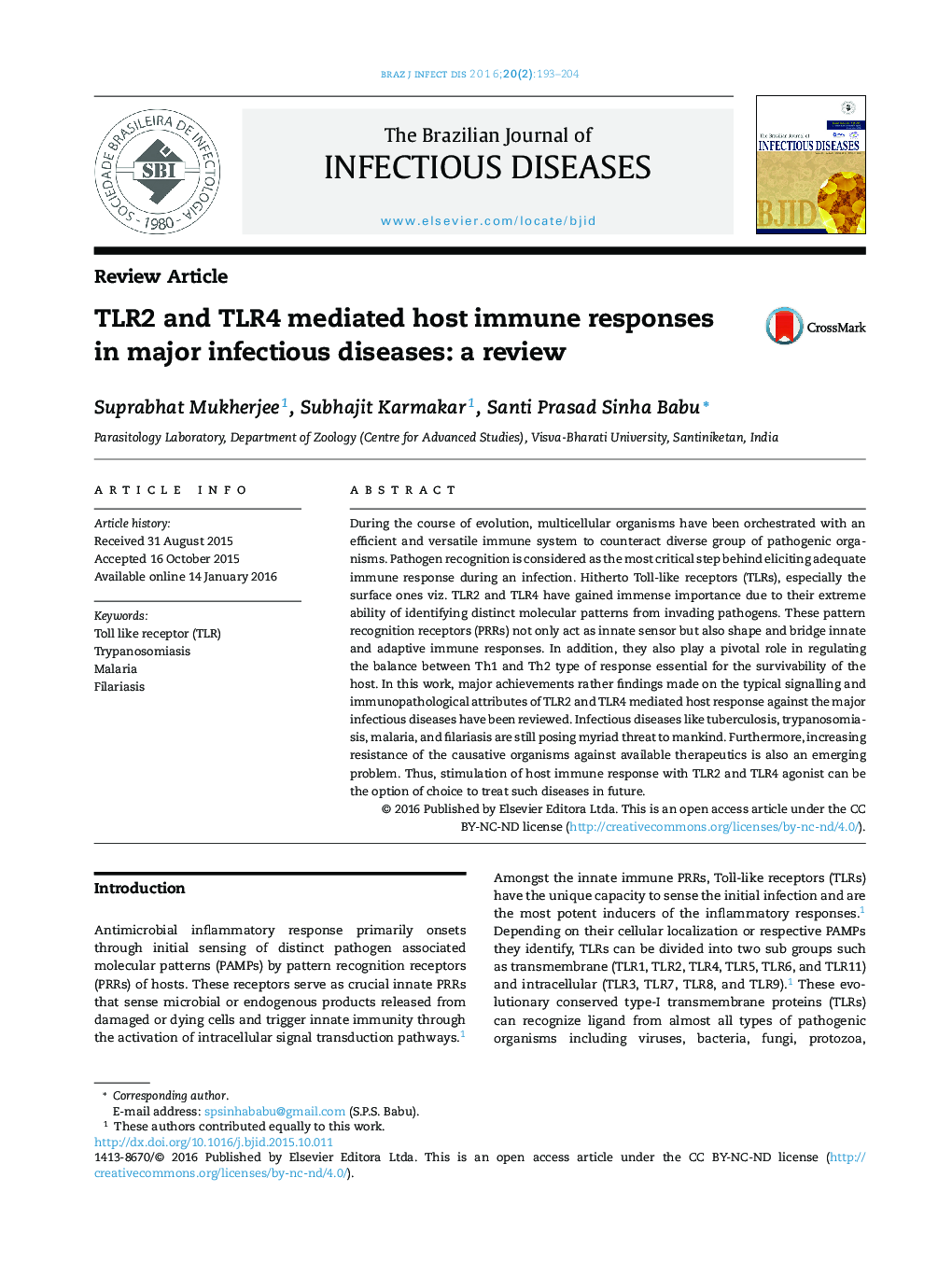 TLR2 and TLR4 mediated host immune responses in major infectious diseases: a review