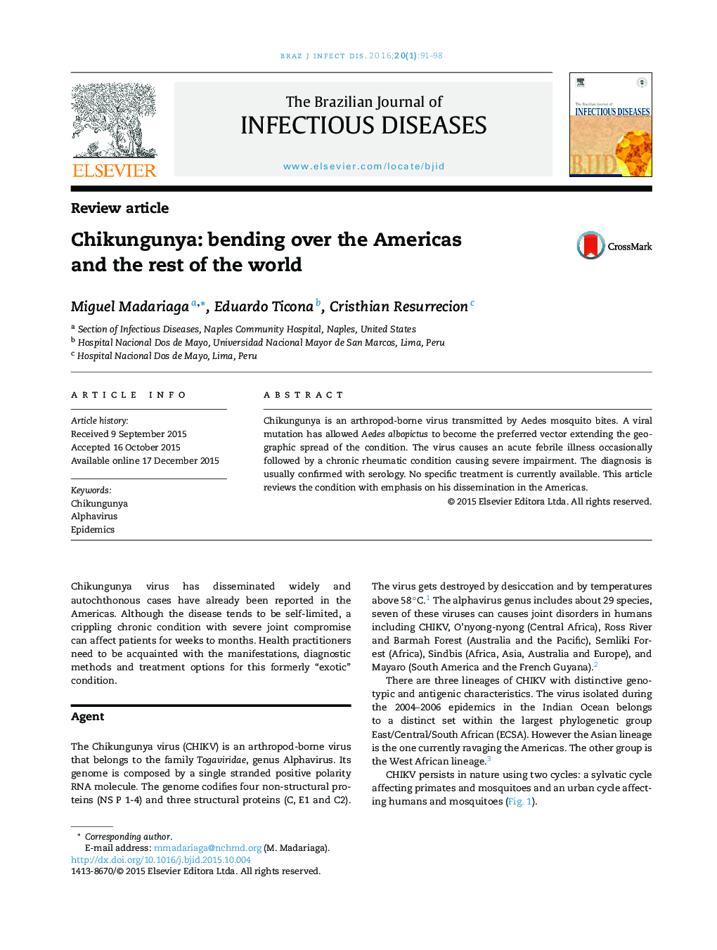 Chikungunya: bending over the Americas and the rest of the world