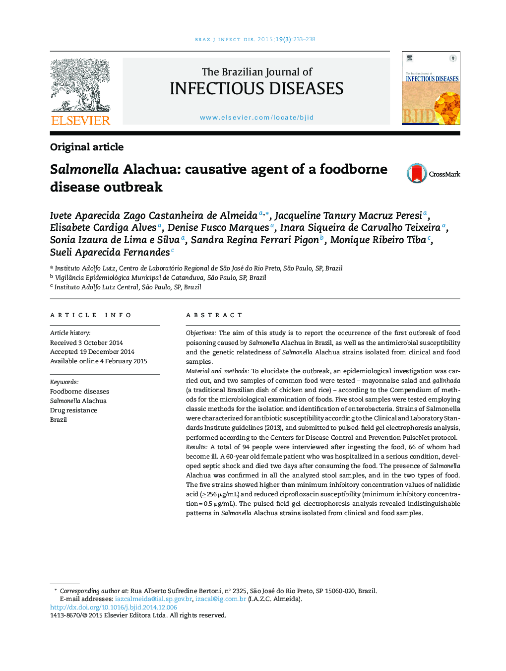 Salmonella Alachua: causative agent of a foodborne disease outbreak