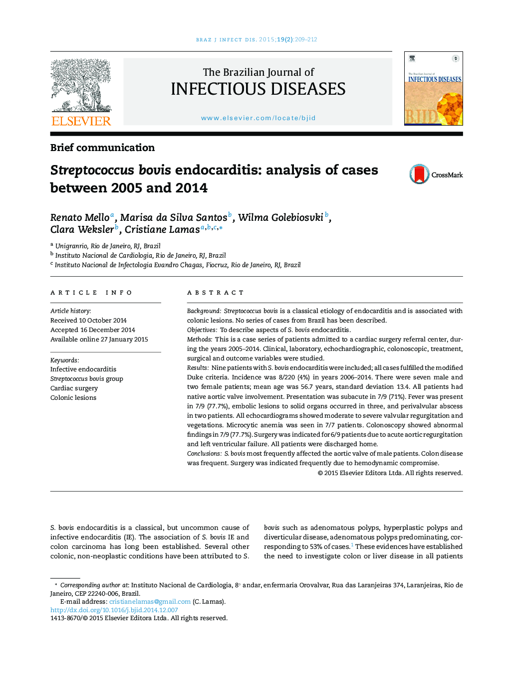 Streptococcus bovis endocarditis: analysis of cases between 2005 and 2014