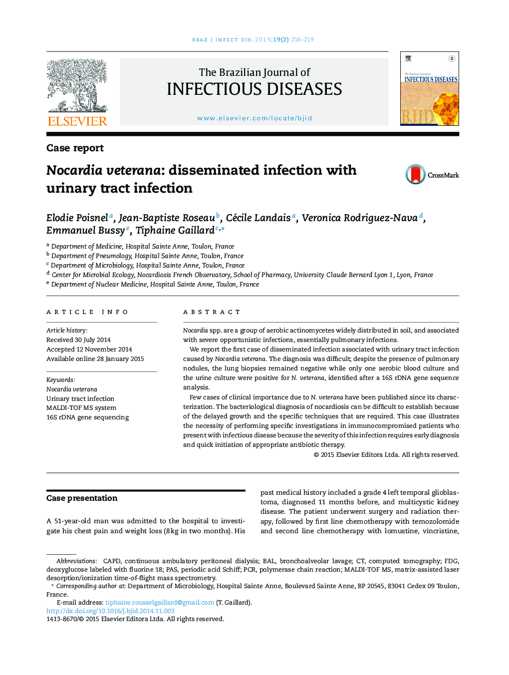 Nocardia veterana: disseminated infection with urinary tract infection