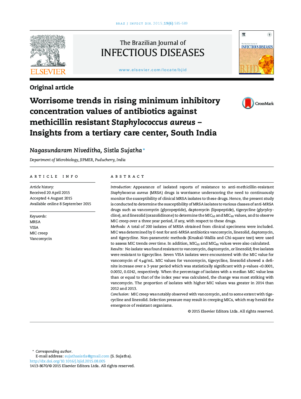 Worrisome trends in rising minimum inhibitory concentration values of antibiotics against methicillin resistant Staphylococcus aureus – Insights from a tertiary care center, South India