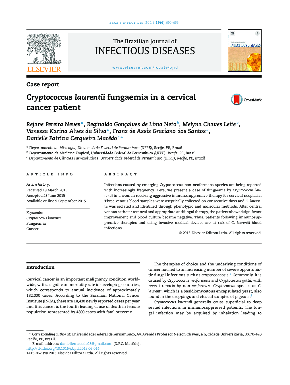 Cryptococcus laurentii fungaemia in a cervical cancer patient