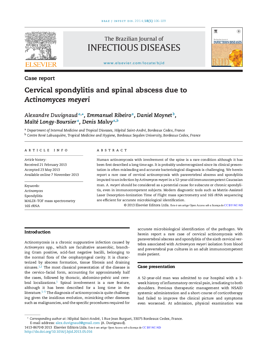 Cervical spondylitis and spinal abscess due to Actinomyces meyeri