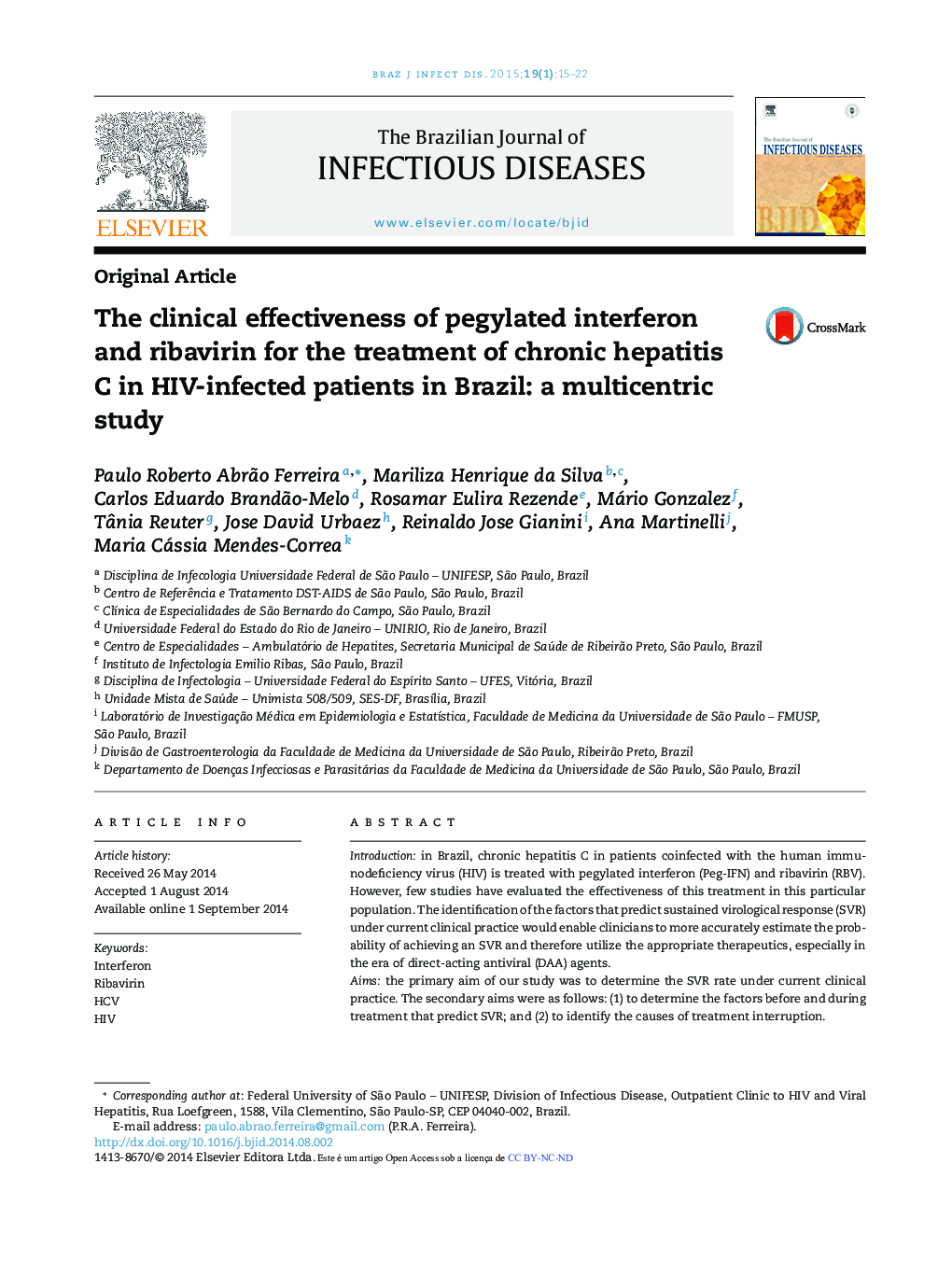 The clinical effectiveness of pegylated interferon and ribavirin for the treatment of chronic hepatitis C in HIV-infected patients in Brazil: a multicentric study