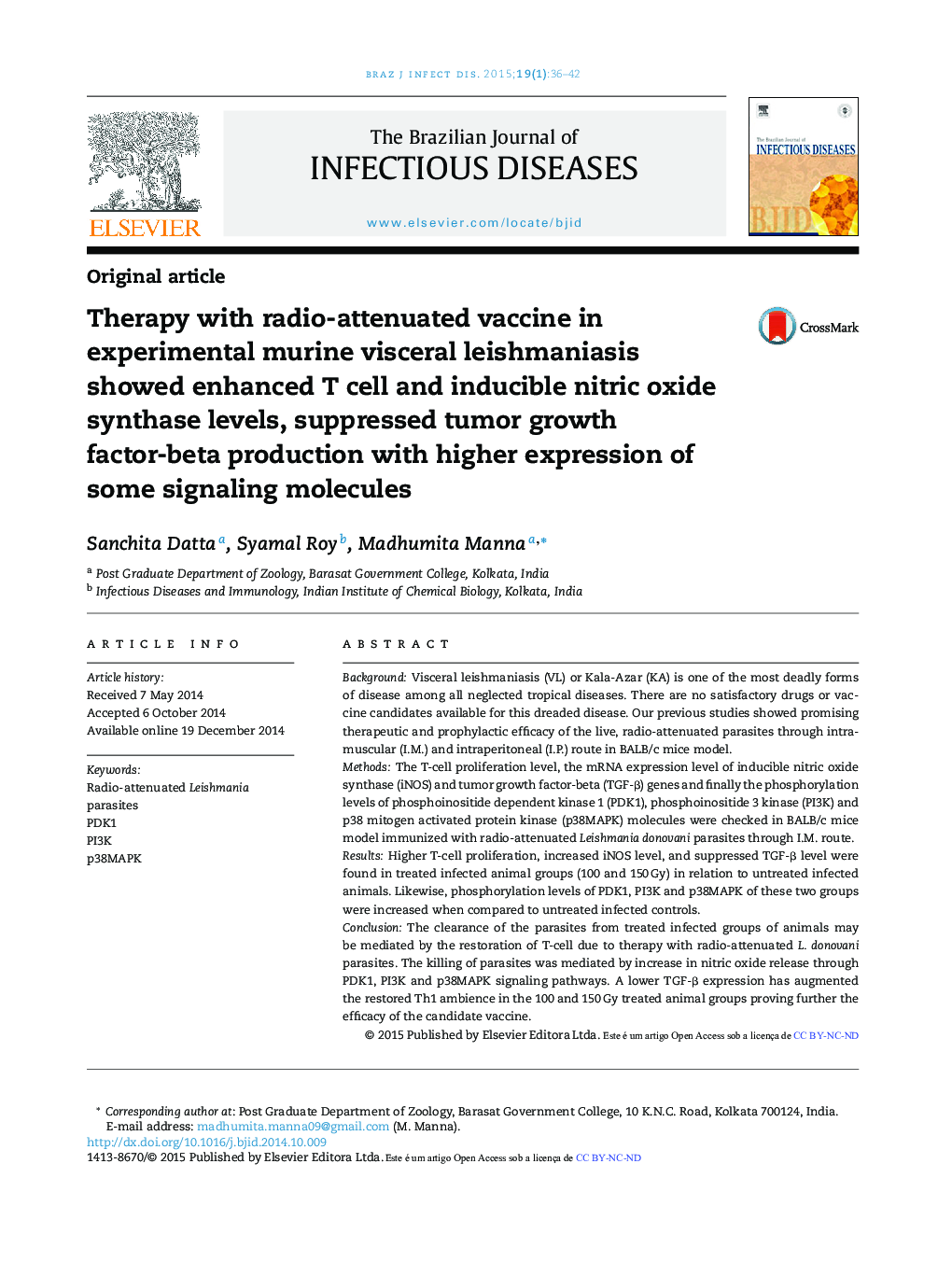 Therapy with radio-attenuated vaccine in experimental murine visceral leishmaniasis showed enhanced T cell and inducible nitric oxide synthase levels, suppressed tumor growth factor-beta production with higher expression of some signaling molecules