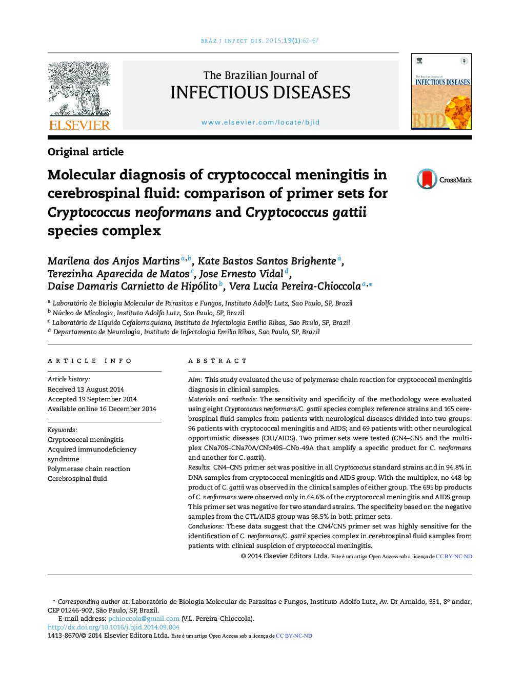 Molecular diagnosis of cryptococcal meningitis in cerebrospinal fluid: comparison of primer sets for Cryptococcus neoformans and Cryptococcus gattii species complex