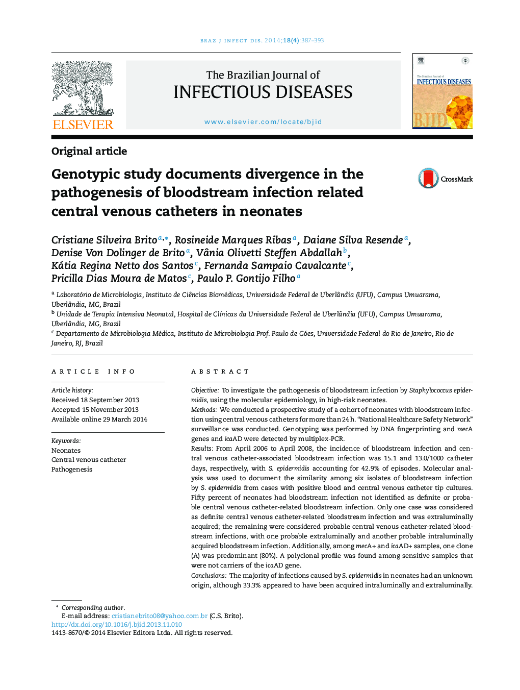Genotypic study documents divergence in the pathogenesis of bloodstream infection related central venous catheters in neonates