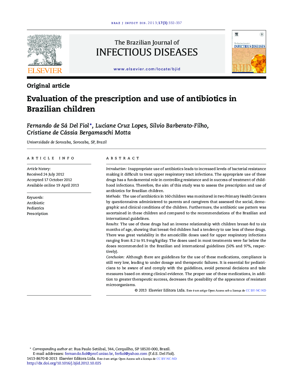 Evaluation of the prescription and use of antibiotics in Brazilian children