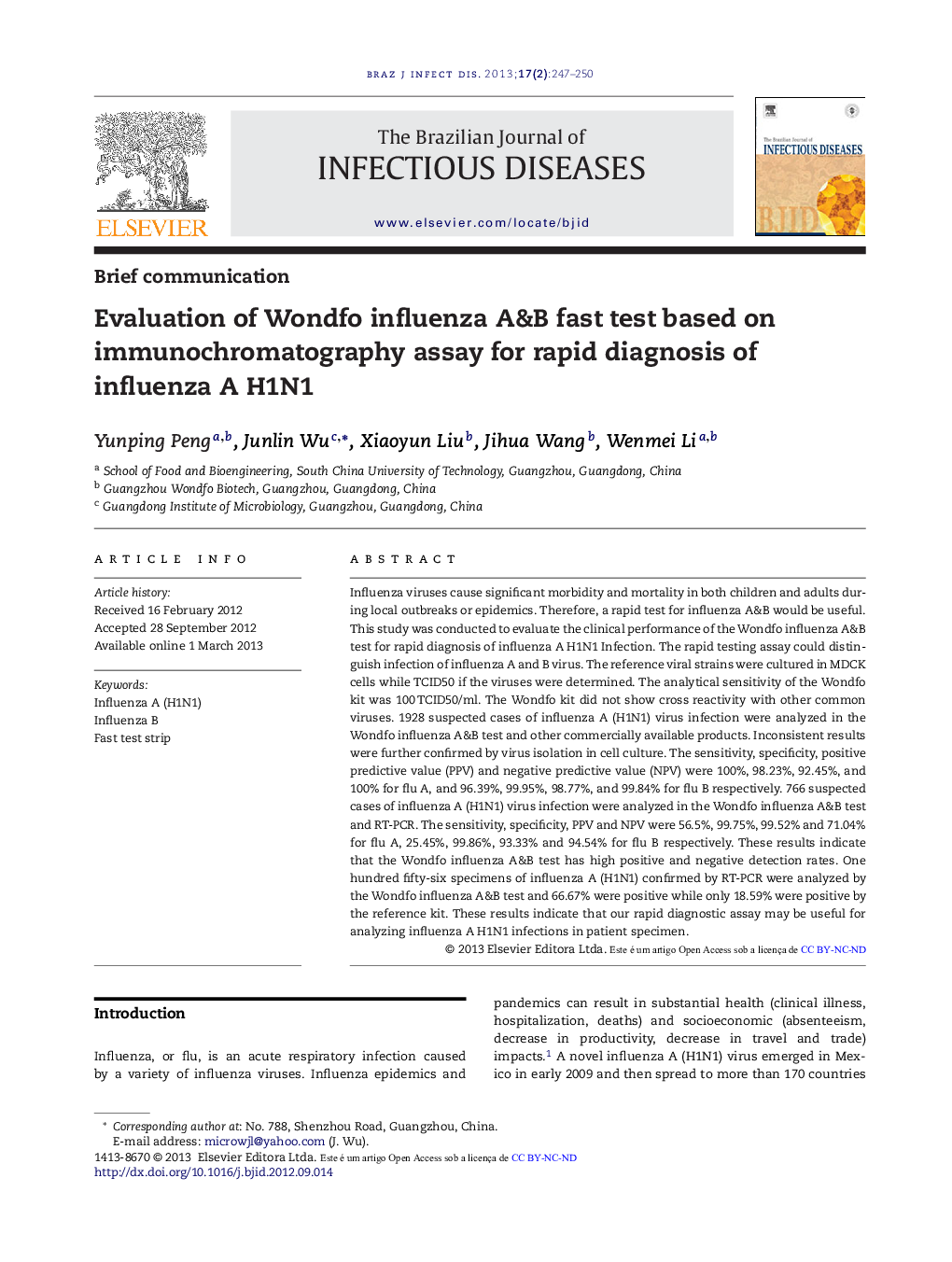 Evaluation of Wondfo influenza A&B fast test based on immunochromatography assay for rapid diagnosis of influenza A H1N1