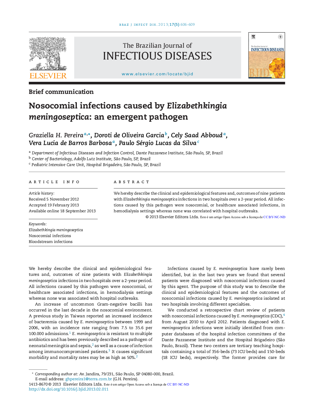 Nosocomial infections caused by Elizabethkingia meningoseptica: an emergent pathogen