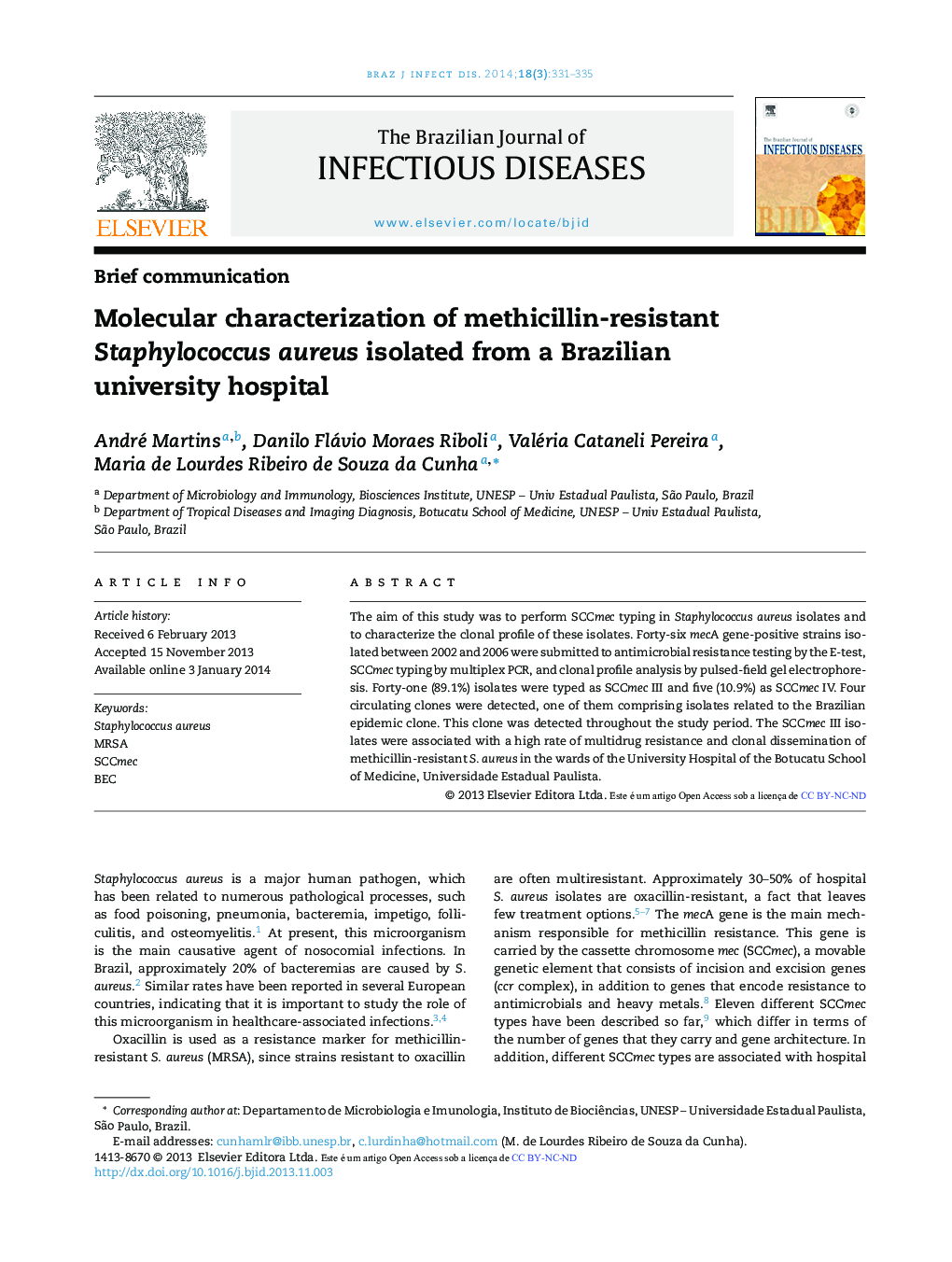 Molecular characterization of methicillin-resistant Staphylococcus aureus isolated from a Brazilian university hospital